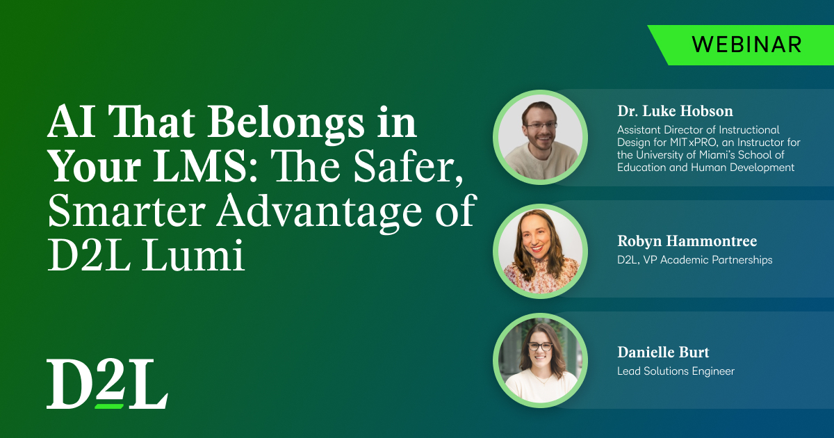 AI That Belongs in Your LMS: The Safer, Smarter Advantage of D2L Lumi ...